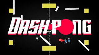 EXTREME MULTIPLAYER PONG ACTION - Dashpong (demo gameplay)