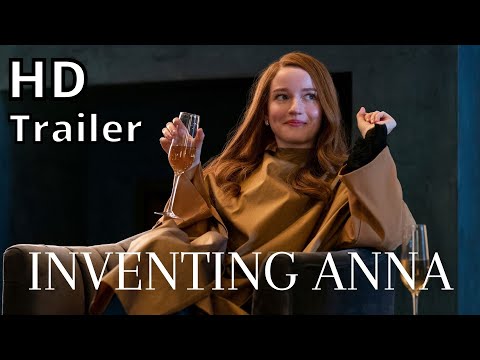 INVENTING ANNA season 1 2022 new trailer