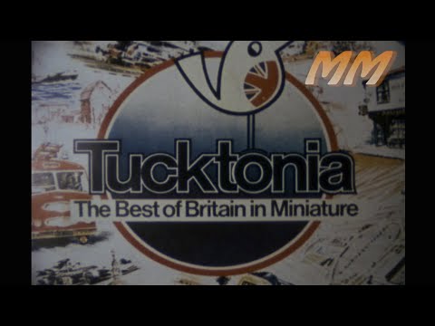 Tucktonia — The Model Village