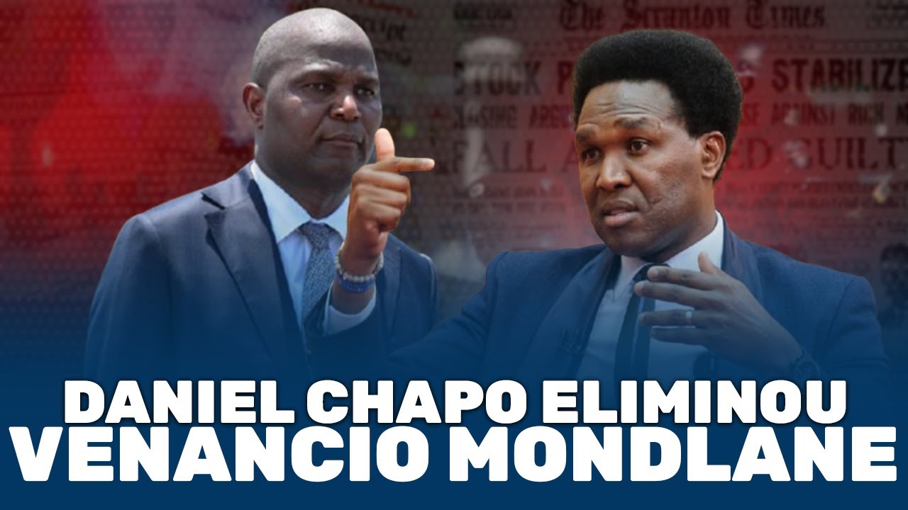 DANIEL CHAPO ELIMINOU VENANCIO MONDLANE DO JOGO POLITICO MOCAMBICANO