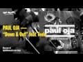 Paul Oja, Teele - Down & Out feat. Teele