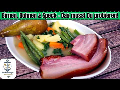 Birnen, Bohnen und Speck Rezept – Einfach und lecker zubereiten!