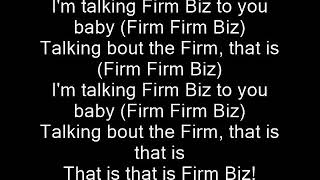 The Firm - Firm Biz Lyrics