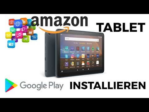 Google Playstore auf Amazon Tablet installieren
