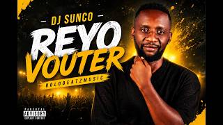 Download lagu DJ SUNCO - REYO VOUTER mp3