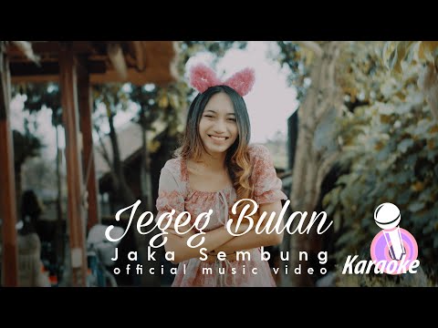Jegeg Bulan - Jaka Sembung ( Official Karaoke Video )