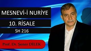 Prof. Dr. Şener Dilek - Mesnevi-i Nuriye - Sh216 - 10. Risale