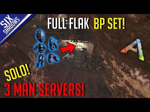 FINAL BASE UPGRADES + FULL FLAK BP SET! | SOLO MTS 3-Man PvP Servers! - Ark: Survival Evolved