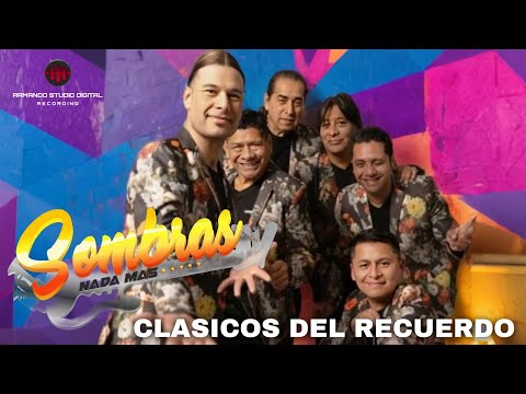 Sombras Nada Mas and 2 more