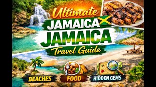 Jamaica travel guide 2026
