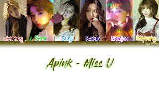 Apink (에이핑크) – Miss U Lyrics (Han|Rom|Eng|COLOR CODED)