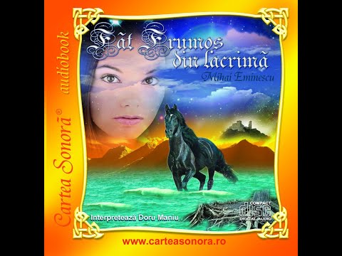 Făt Frumos din lacrimă de Mihai Eminescu - carte audio  cu Doru Maniu
