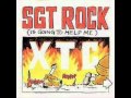 XTC - SGT Rock (is going to help me)