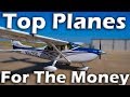 Top Single Engine Airplanes For The Money