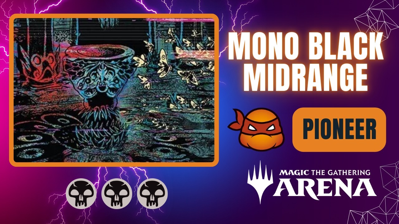 💀💀💀 Mono Black Midrange | Pioneer | BO3 | Magic the Gathering Arena Gameplay | TMT
