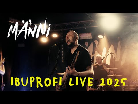MÄNNI - Ibuprofi (Live Musikbunker Aachen 2025)
