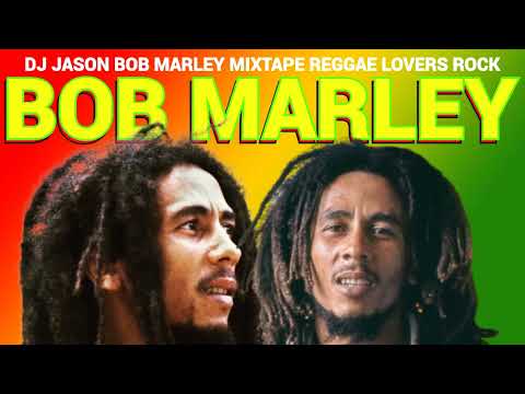 BEST OF BOB MARLEY REGGAE CULTURE LOVERS ROCK MIX 2024