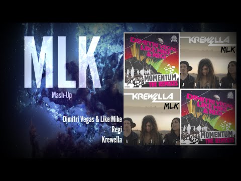Dimitri Vegas Like Mike Regi & Michael Calfan Vs. Krewella - Momentum Alive (MLK Mash-Up)