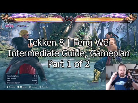 Tekken 8 | Feng Wei Intermediate Guide, Gameplan (Part 1 of 2)