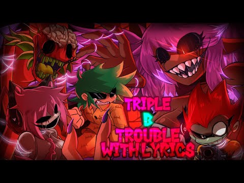 TRIPLE B TROUBLE WITH LYRICS (ft. @DR-CYBER, @MysticThunder & @faeteava) - 3X3 REMIXED Cover