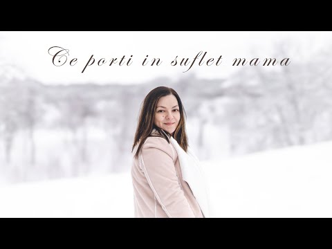 Ce porti in suflet mama - Alexandra Cîmpean | COLIND | Official Video