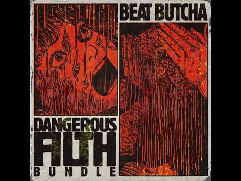 Beat Butcha - Dangerous Filth Drum Kit Bundle