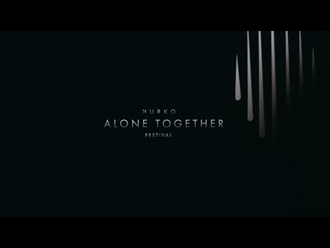 Nurko - Alone Together Music Fest (Full Set)
