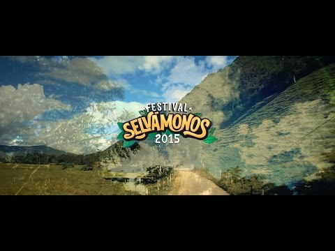 Festival Selvámonos 2015 - Aftermovie oficial