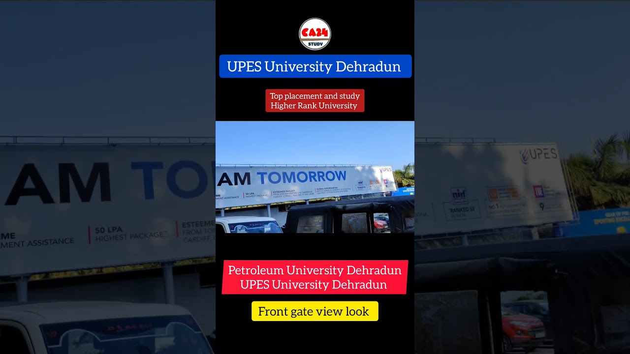 Upes University dehradun - front gate view_top rank - study #ca24study #careeradvisor24 #reels #live