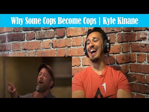 Why Some Cops Become Cops | Kyle Kinane | REACTION