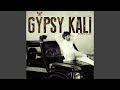 Gypsy Kali