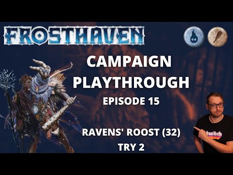 Frosthaven Scenario 32 - Ravens Roost #2 - Full Playthrough Ep 15
