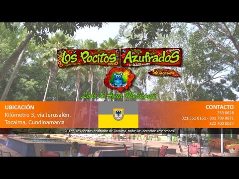 Bienvenidos a -Los pocitos azufrados de Tocaima-