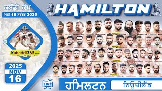 ????[Live] Hamilton (New Zealand) Kabaddi Cup 16 Nov 2025 | Kabaddi Today live