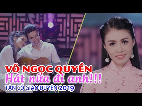 Ảnh bài hát Hát Nữa Đi Anh - Thể hiện bởi Võ Ngọc Quyền