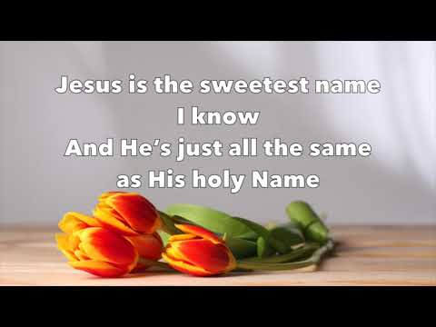 Jesus is the Sweetest Name I Know - Jimmy Swaggart (worship song with lyrics)
