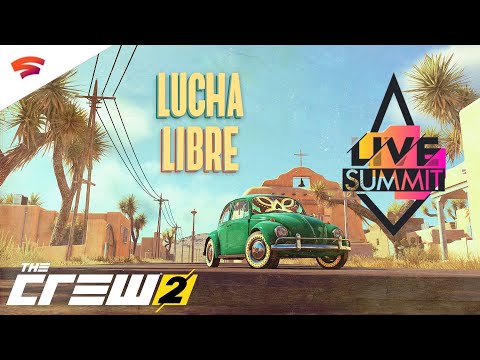 Google Stadia 🎮 The Crew 2 #45 - Lucha Libre Live Summit - Road to Platin!? | Deutsch