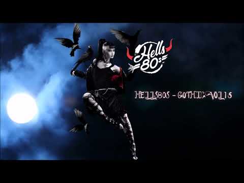 Hells80s  -  Gothic Vol 15🦇🦇🦇🦇