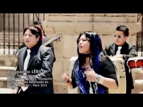 Agrupación LÉRIDA - Sinvergüenza, Activo Récords™2015