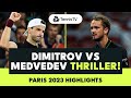 DRAMATIC Girgor Dimitrov vs Daniil Medvedev Marathon ? | Paris 2023 Highlights