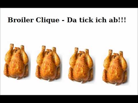 , title : 'Broiler Clique - Ohne Broiler, ohne uns! (Da tick ich ab!)'