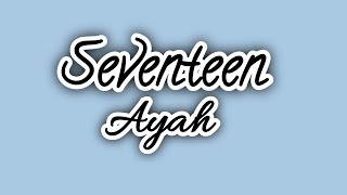Download lagu Seventeen - Ayah (Lirik Lagu) mp3 Download lagu Seventeen - Ayah (Lirik Lagu) mp3