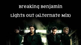 Breaking Benjamin - Lights Out (Alternate Mix)