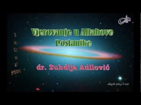 Vjerovanje u Allahove Poslanike - dr. Zuhdija Adilović