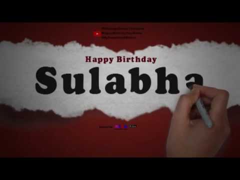 Happy Birthday Sulabha | Whatsapp Status Sulabha