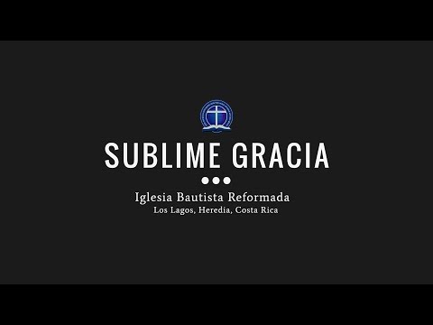 Sublime Gracia