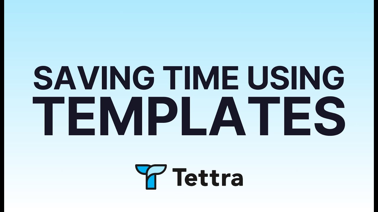 Tettra: Saving Time with Templates