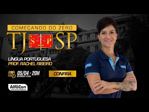 Começando do Zero TJ SP |  Língua Portuguesa | AlfaCon