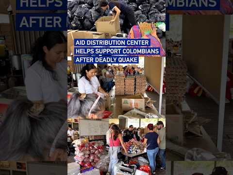 Aid distribution center helps support Colombians after deadly quake #worldnow