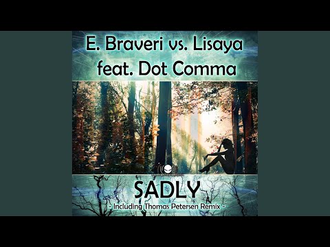 Sadly (Original Mix)